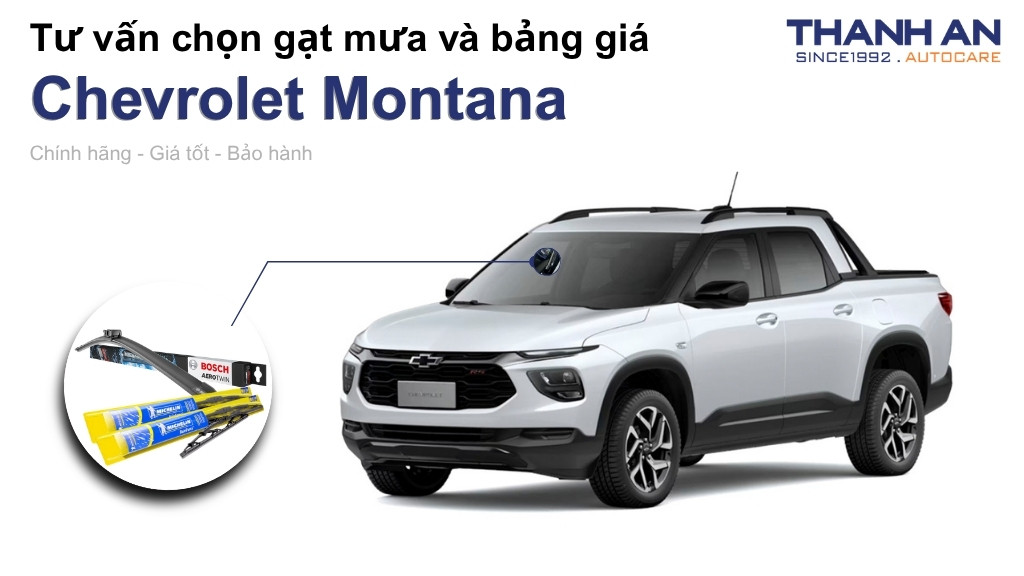 Gạt mưa xe Chevrolet Montana loại nào tốt? Bảng giá mới nhất