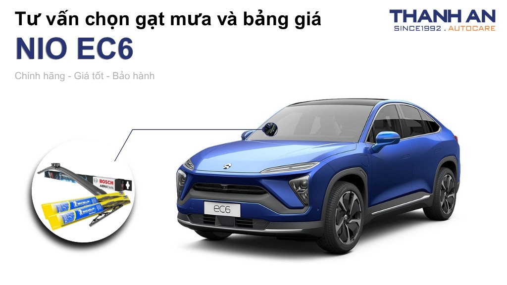 Gạt mưa xe NIO EC6 loại nào tốt? Bảng giá mới nhất