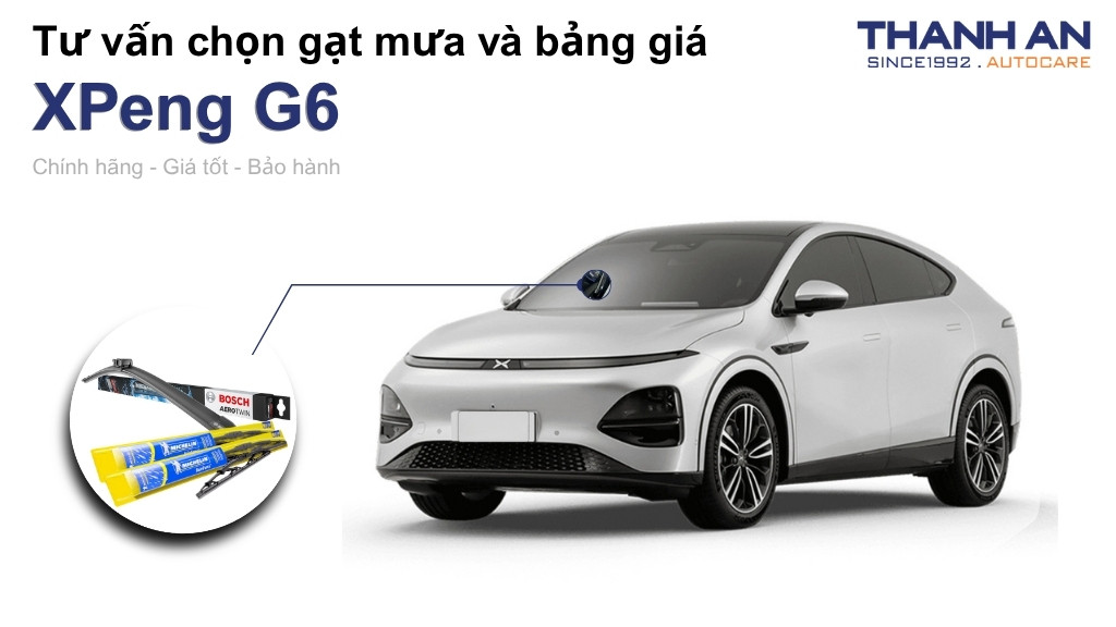 Gạt mưa xe XPeng G6 loại nào tốt? Bảng giá mới nhất