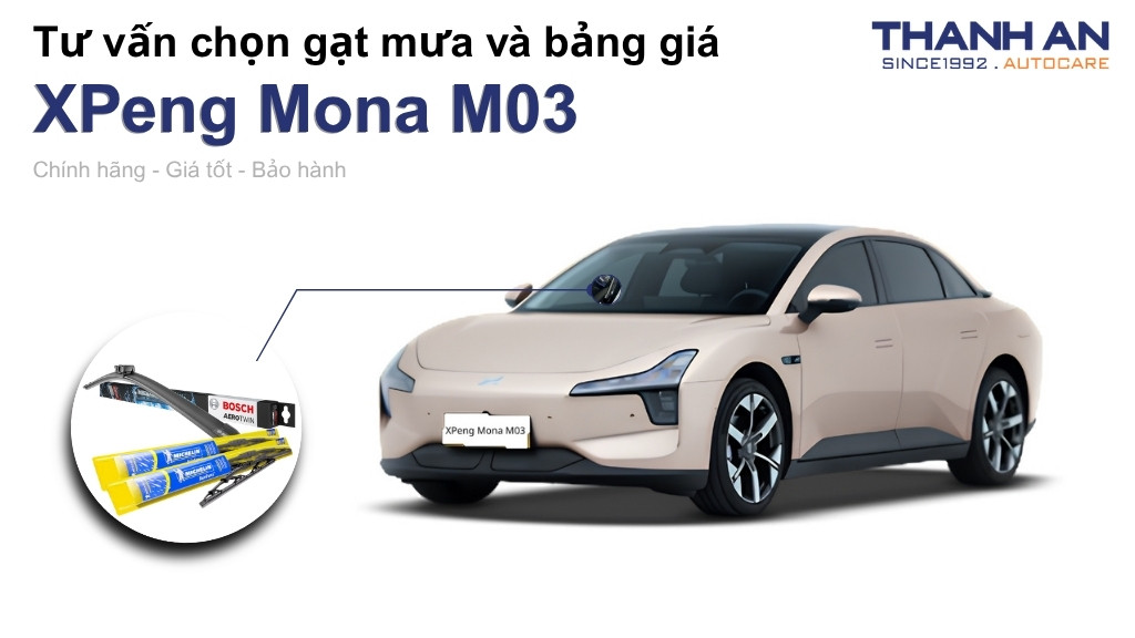 Gạt mưa xe XPeng Mona M03 loại nào tốt? Bảng giá mới nhất