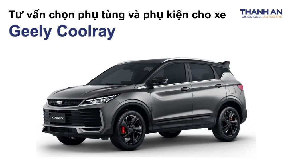 Phụ tùng và phụ kiện xe Geely Coolray