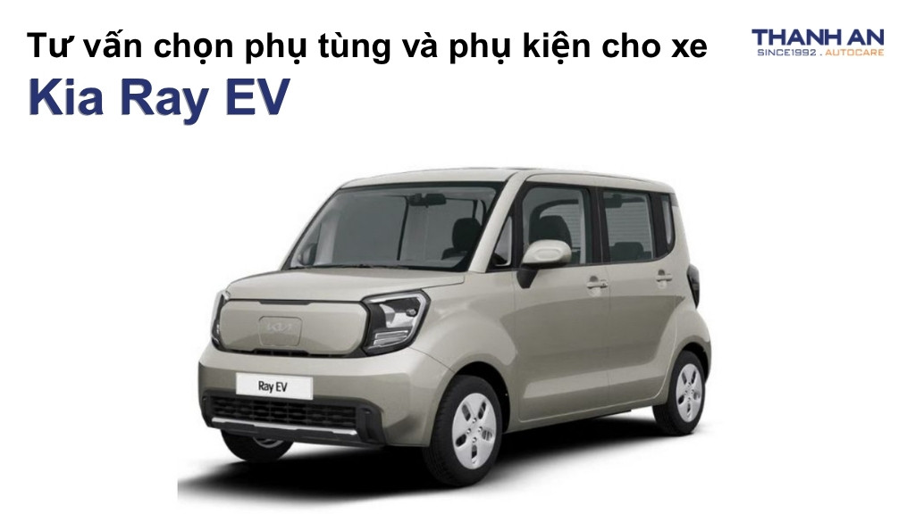 Phụ tùng và phụ kiện xe Kia Ray EV