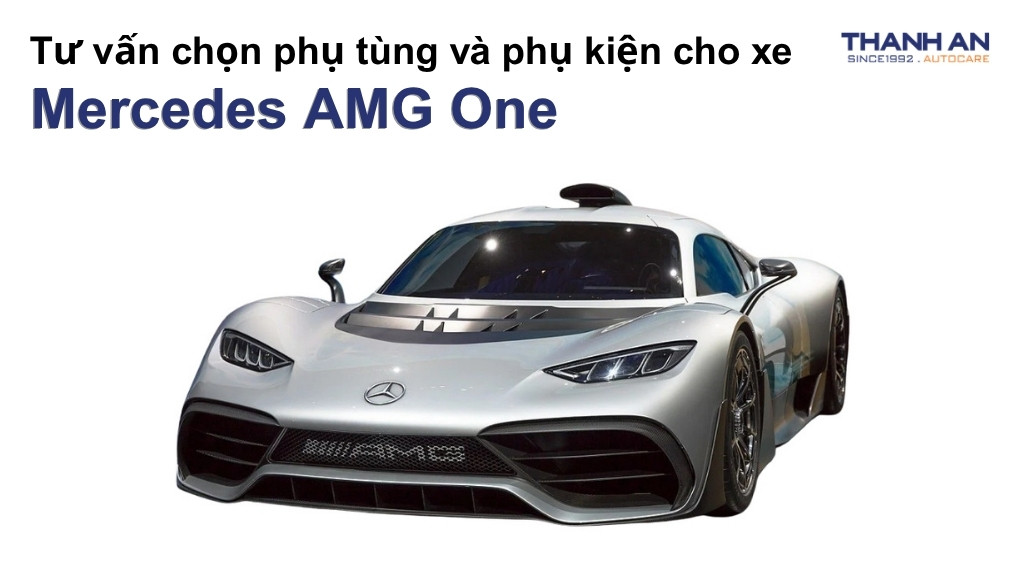 Phụ tùng và phụ kiện xe Mercedes AMG One