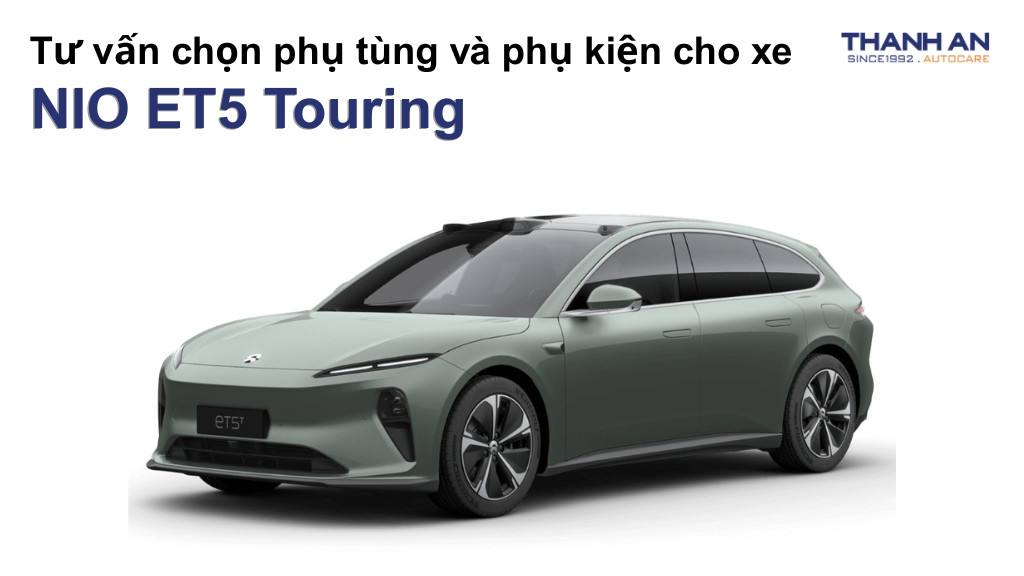 Phụ tùng và phụ kiện xe NIO ET5 Touring