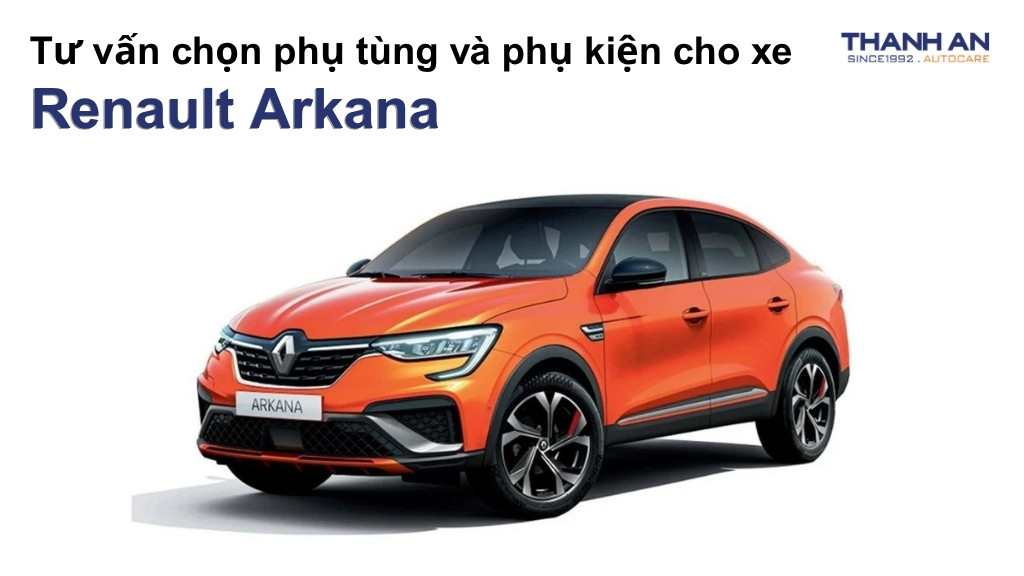 Phụ tùng và phụ kiện xe Renault Arkana