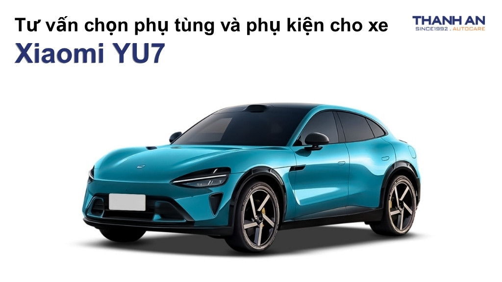Phụ tùng và phụ kiện xe Xiaomi YU7