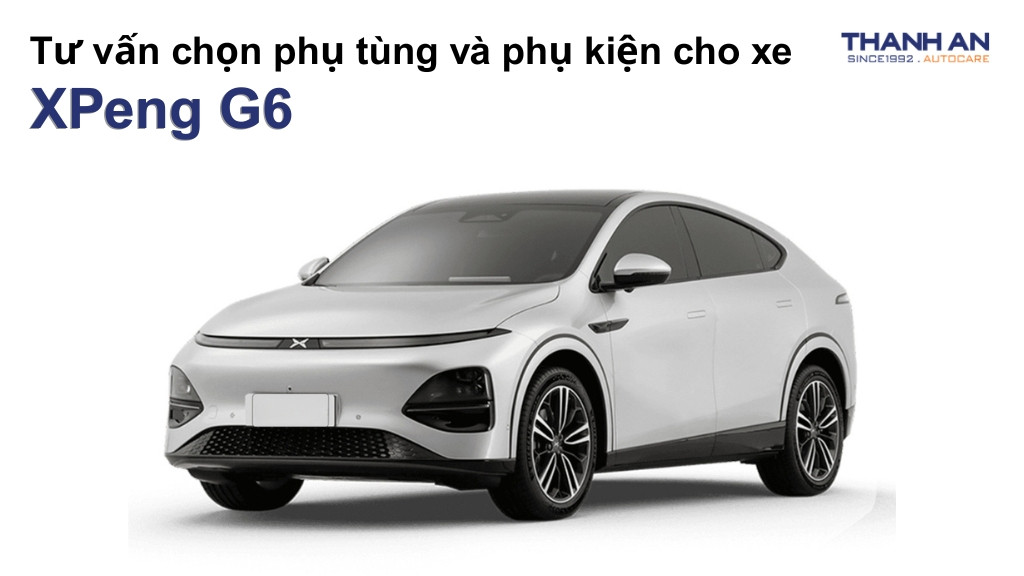 Phụ tùng và phụ kiện xe XPeng G6
