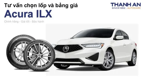 acura-ilx-nen-thay-lop-gi-chi-phi-bao-nhieu