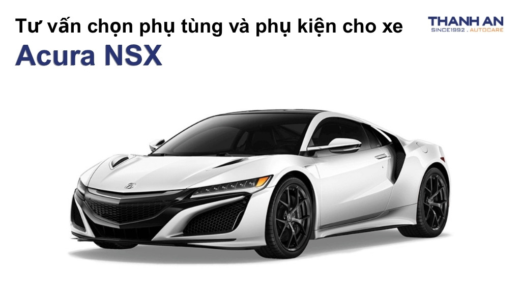 Phụ tùng và phụ kiện xe Acura NSX