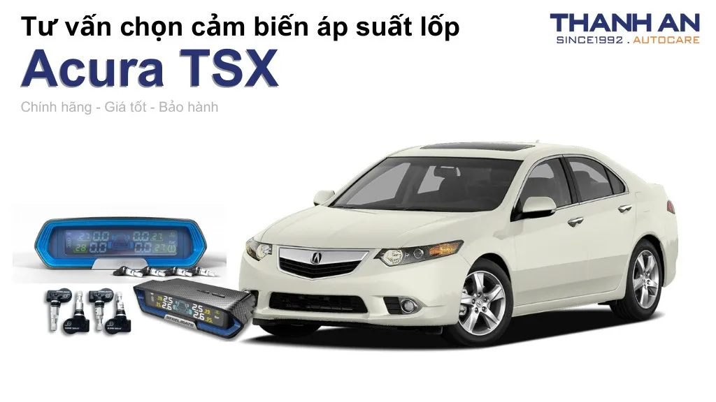 Cảm biến áp suất lốp xe Acura TSX loại nào tốt? Bảng giá mới nhất