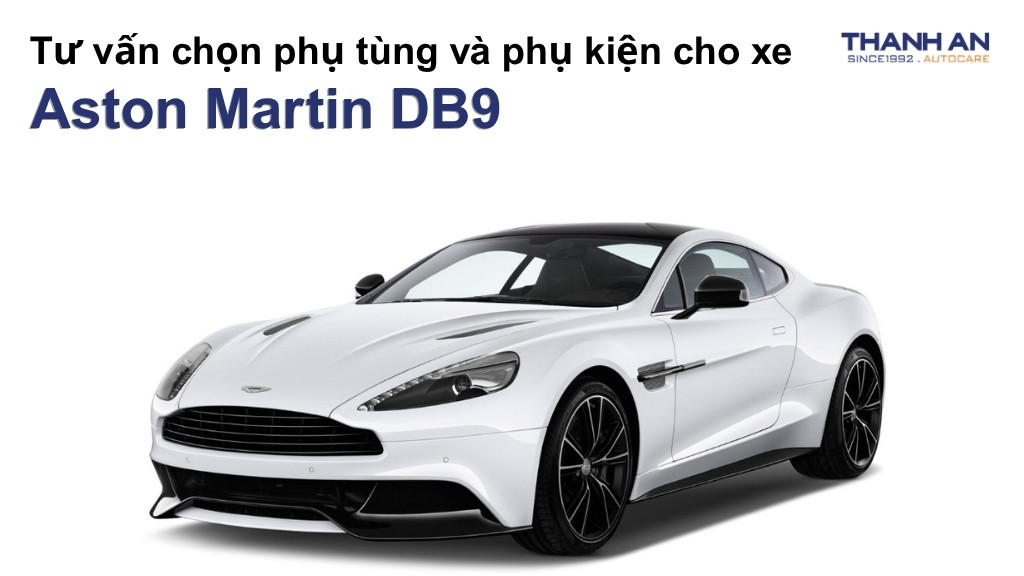 Phụ tùng và phụ kiện xe Aston Martin DB9