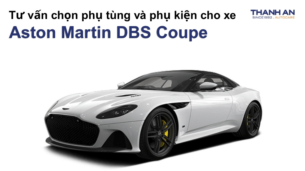 Phụ tùng và phụ kiện xe Aston Martin DBS Coupe