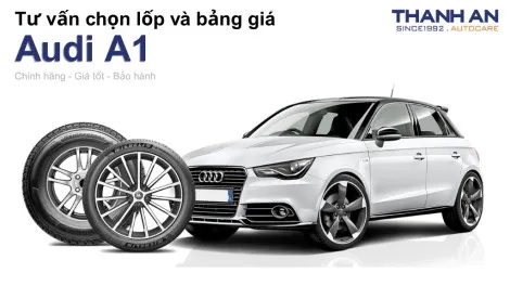 audi-a1-nen-thay-lop-gi-chi-phi-bao-nhieu