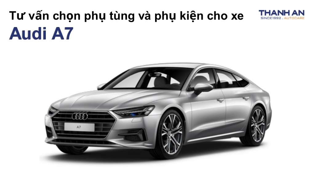 Phụ tùng và phụ kiện xe Audi A7