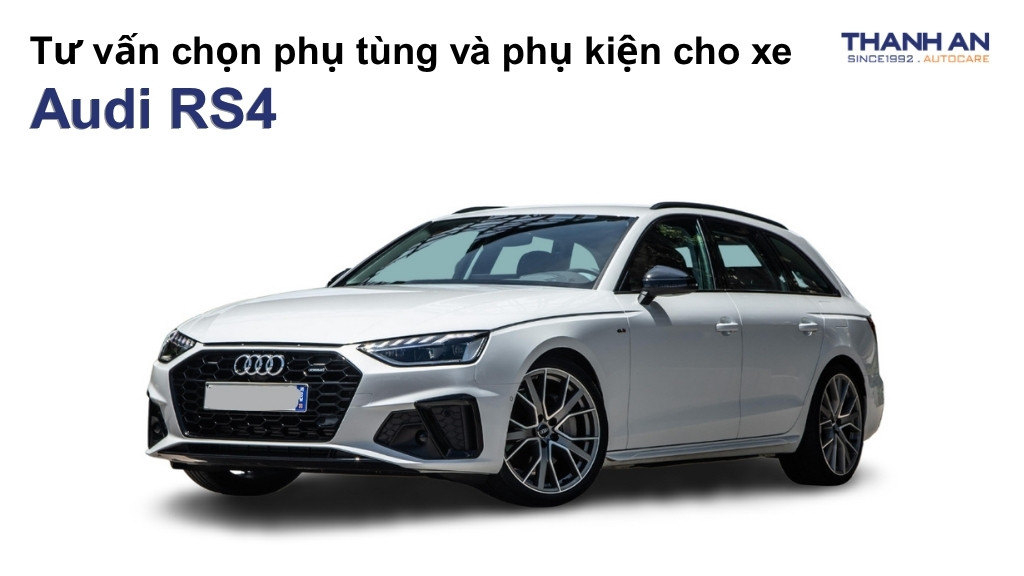 Phụ tùng và phụ kiện xe Audi RS4