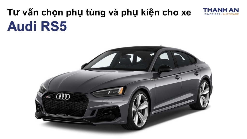 Phụ tùng và phụ kiện xe Audi RS5