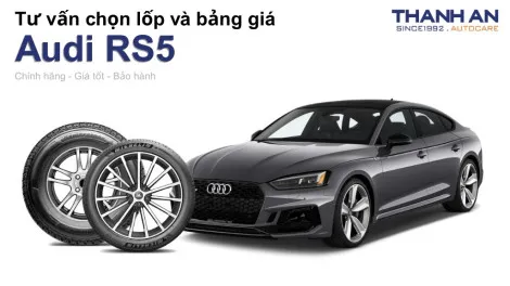 audi-rs5-nen-thay-lop-gi-chi-phi-bao-nhieu