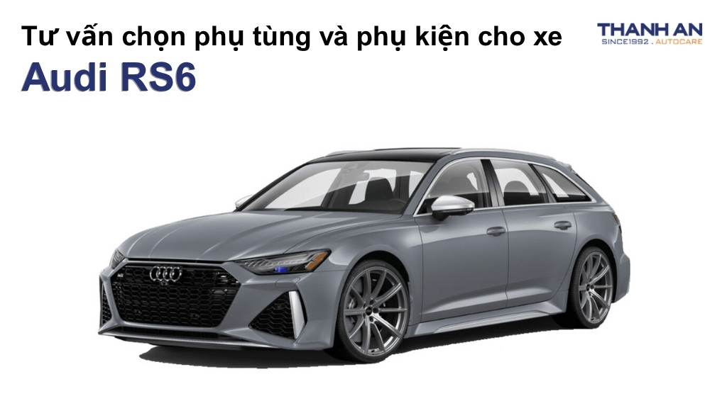 Phụ tùng và phụ kiện xe Audi RS6