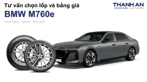 bmw-m760e-nen-thay-lop-gi-chi-phi-bao-nhieu