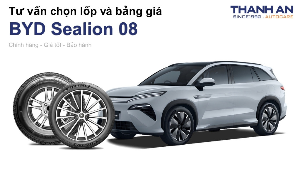Lốp xe BYD Sealion 08 giá bao nhiêu? Sử dụng các kích thước nào?