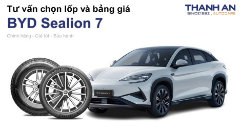 byd-sealion-7-nen-thay-lop-gi-chi-phi-bao-nhieu