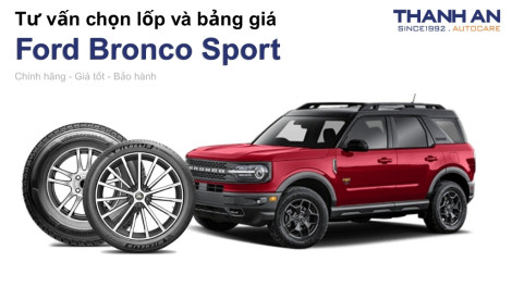 ford-bronco-sport-nen-thay-lop-gi-chi-phi-bao-nhieu