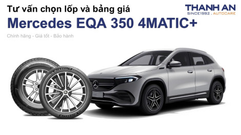 mercedes-eqa-350-4matic-nen-thay-lop-gi-chi-phi-bao-nhieu