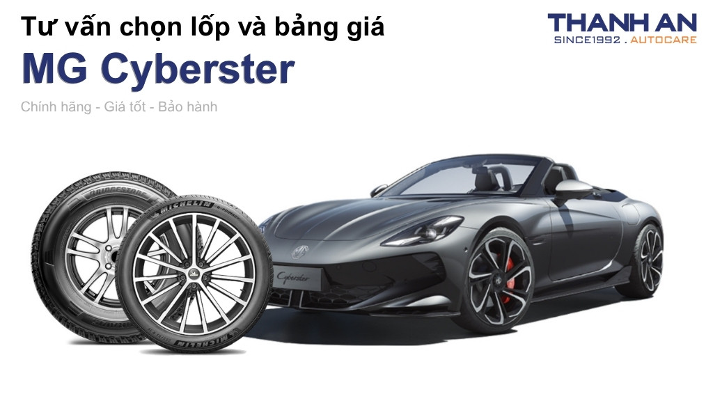 Lốp xe MG Cyberster giá bao nhiêu? Sử dụng các kích thước nào?