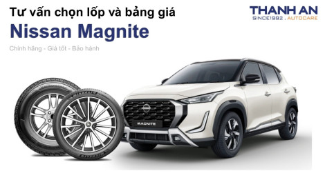 nissan-magnite-nen-thay-lop-gi-chi-phi-bao-nhieu