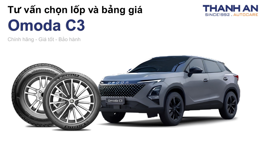 Lốp xe Omoda C3 giá bao nhiêu? Sử dụng các kích thước nào?
