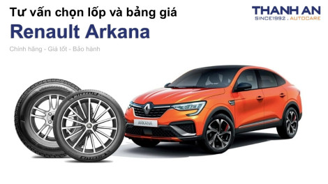renault-arkana-nen-thay-lop-gi-chi-phi-bao-nhieu