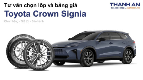 toyota-crown-signia-nen-thay-lop-gi-chi-phi-bao-nhieu
