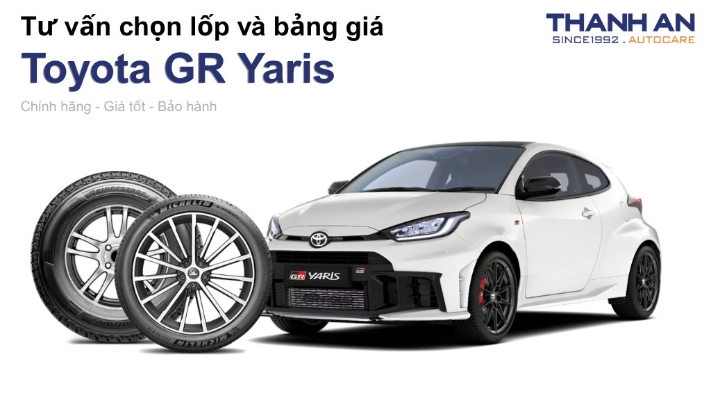 Lốp xe Toyota GR Yaris giá bao nhiêu? Sử dụng các kích thước nào?