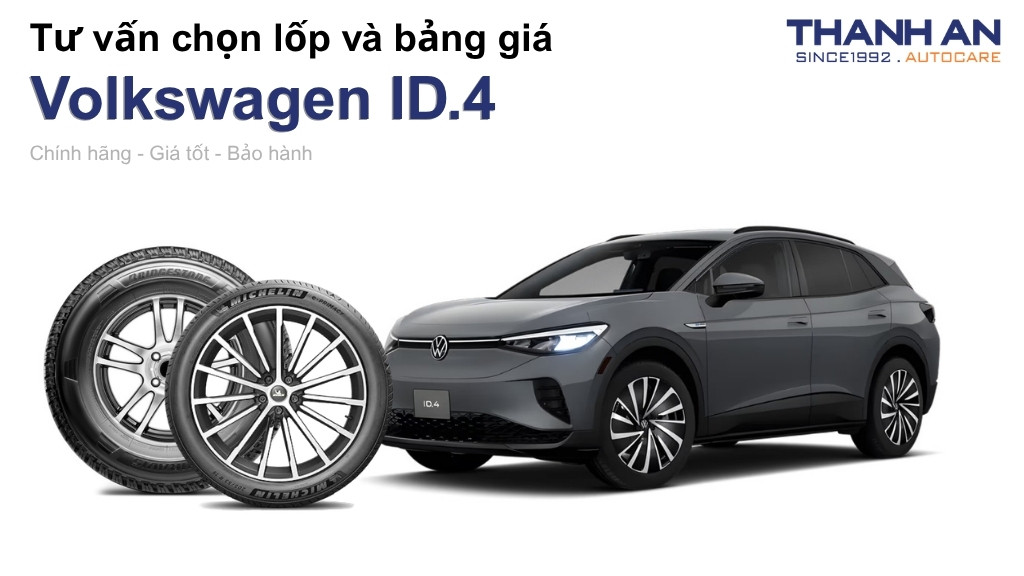 Lốp xe Volkswagen ID.4 giá bao nhiêu? Sử dụng các kích thước nào?