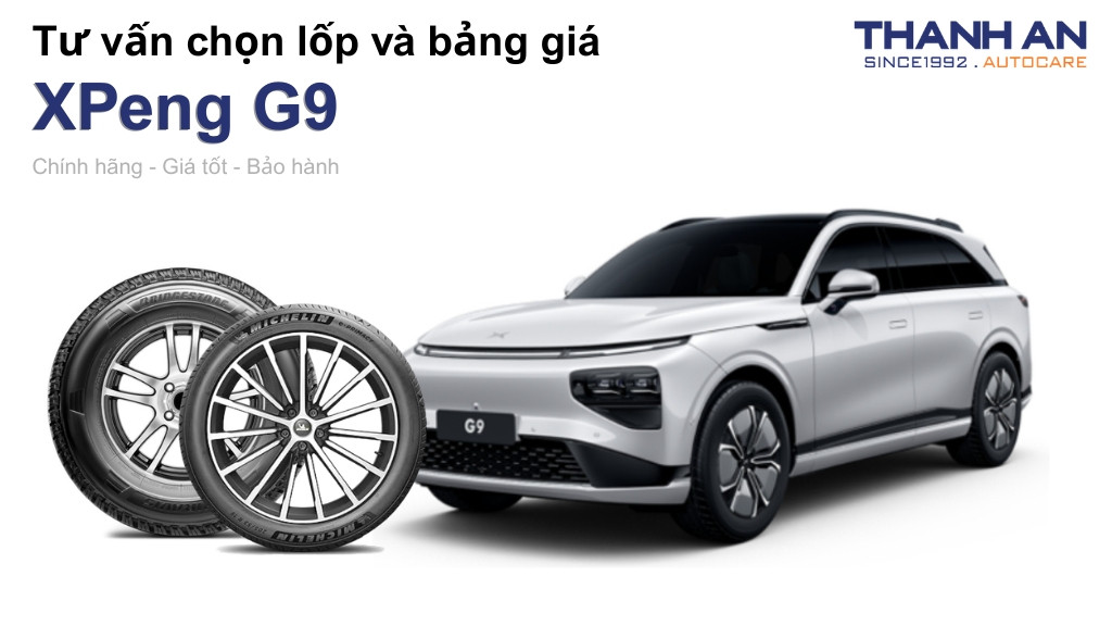 Lốp xe XPeng G9 giá bao nhiêu? Sử dụng các kích thước nào?