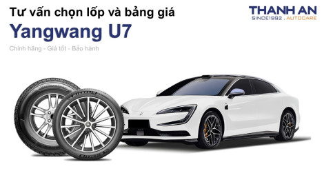 yangwang-u7-nen-thay-lop-gi-chi-phi-bao-nhieu
