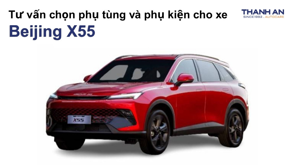 Phụ tùng và phụ kiện xe Beijing X55