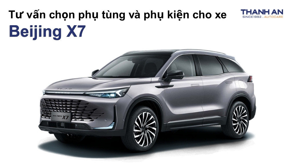 Phụ tùng và phụ kiện xe Beijing X7
