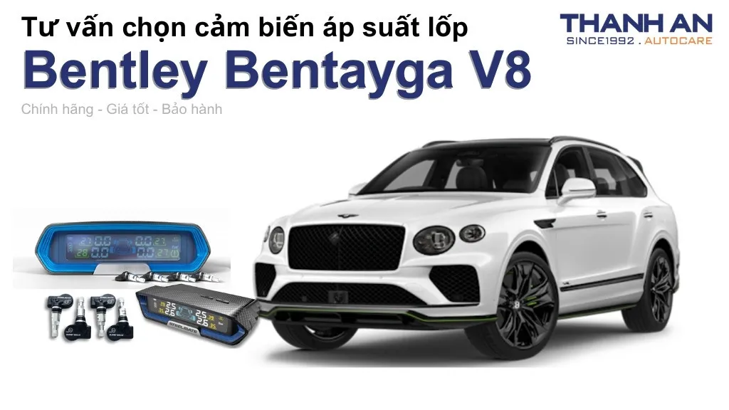 Cảm biến áp suất lốp xe Bentley Bentayga V8 loại nào tốt? Bảng giá mới nhất