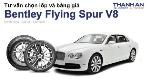 bentley-flying-spur-v8-nen-thay-lop-gi-chi-phi-bao-nhieu