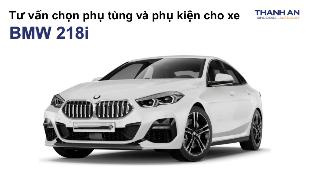 Phụ tùng và phụ kiện xe BMW 218i