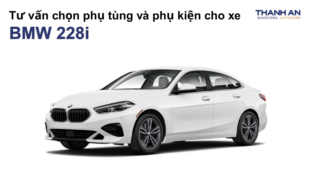 Phụ tùng và phụ kiện xe BMW 228i