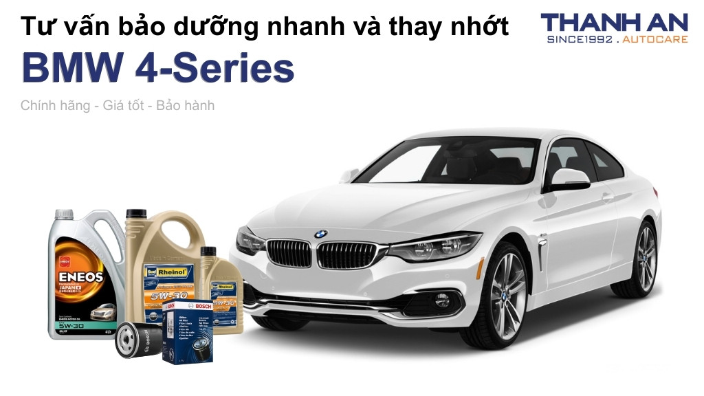 Dầu nhớt xe BMW 4-Series loại nào tốt? Bảng giá mới nhất