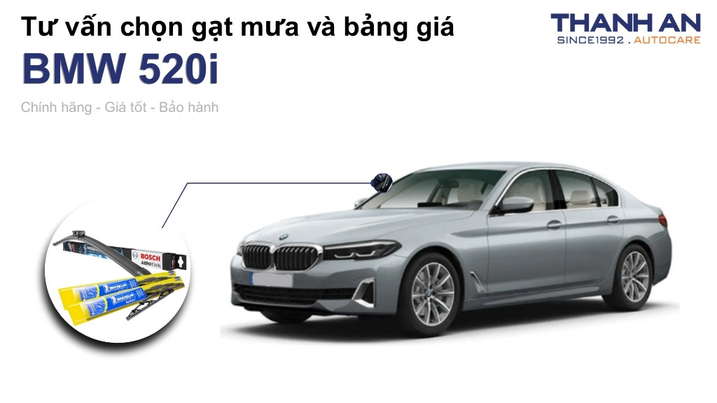 Gạt mưa xe BMW 520i loại nào tốt? Bảng giá mới nhất