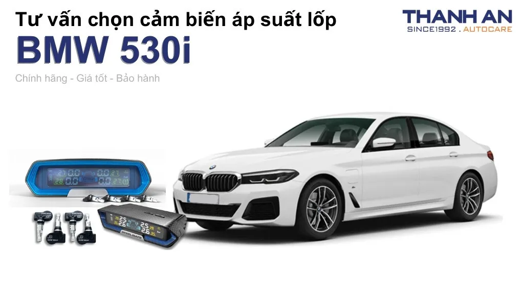 Cảm biến áp suất lốp xe BMW 530i loại nào tốt? Bảng giá mới nhất
