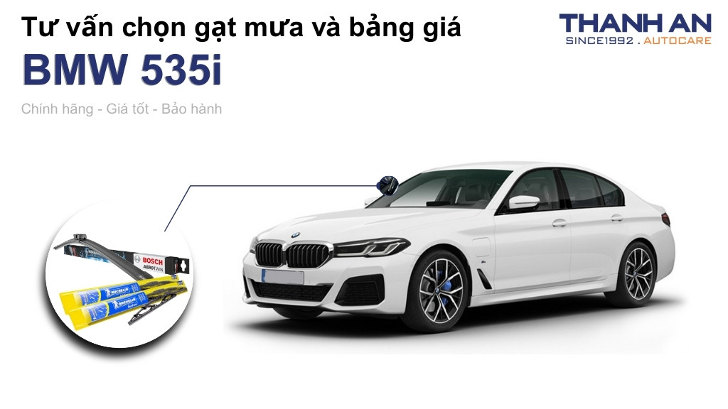 Gạt mưa xe BMW 535i loại nào tốt? Bảng giá mới nhất