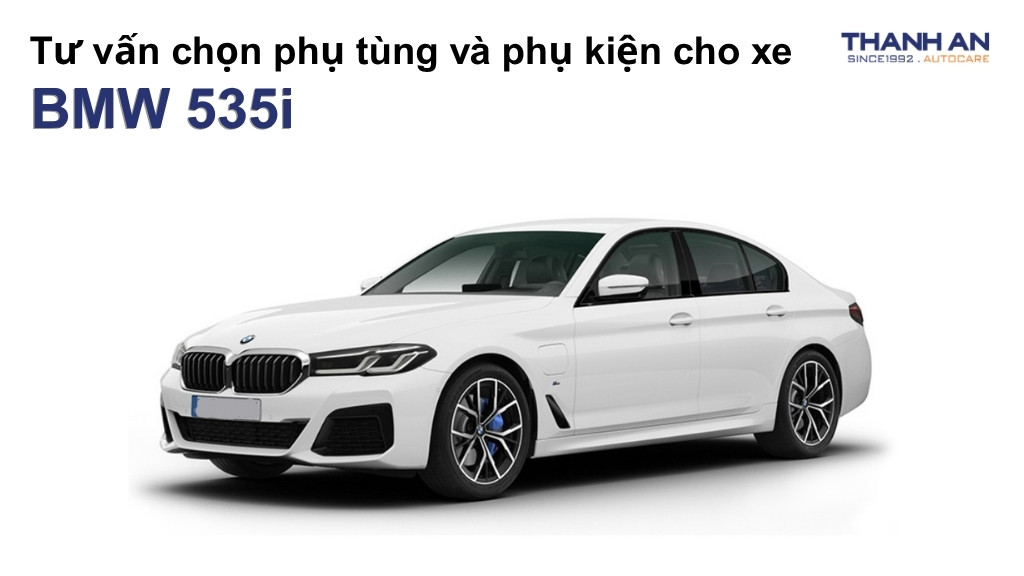 Phụ tùng và phụ kiện xe BMW 535i