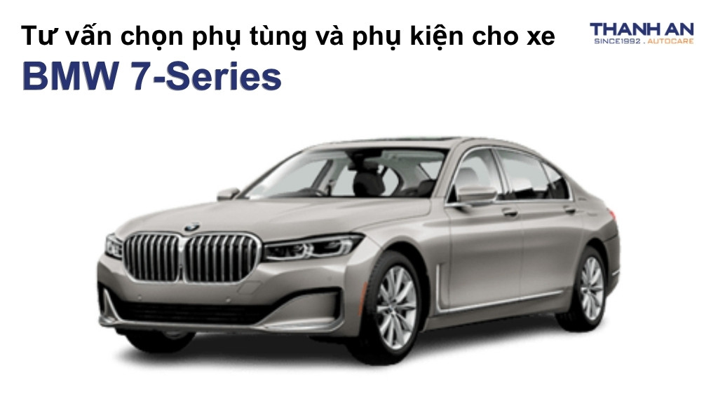 Phụ tùng và phụ kiện xe BMW 7-Series