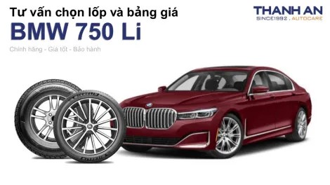 bmw-750-li-nen-thay-lop-gi-chi-phi-bao-nhieu