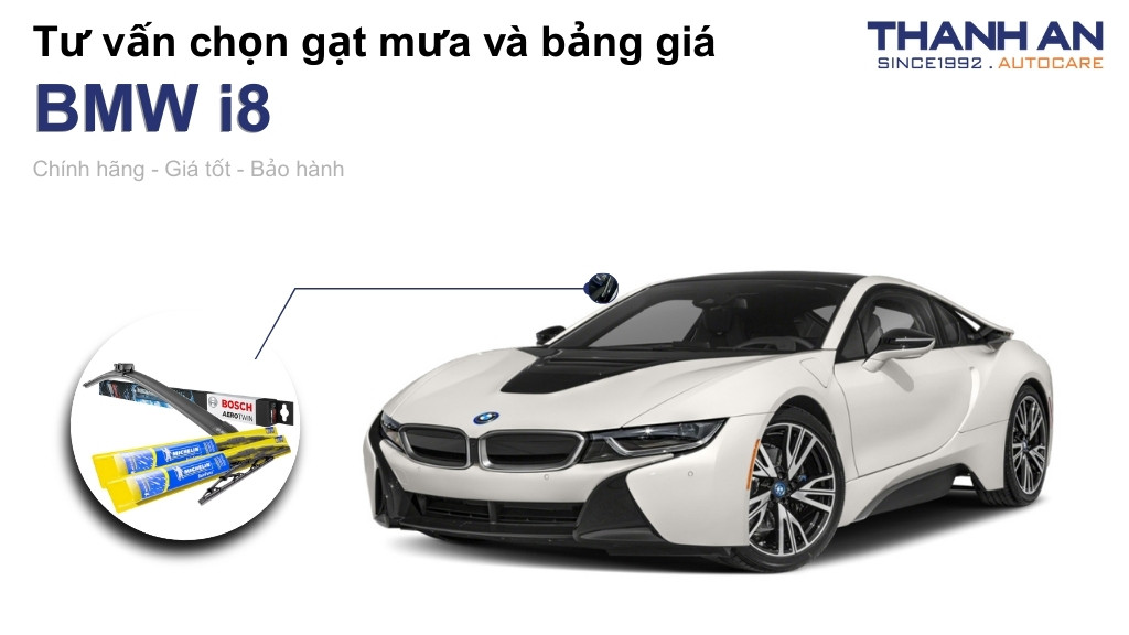 Gạt mưa xe BMW i8 loại nào tốt? Bảng giá mới nhất